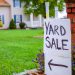 Planning a Yard Sale – Here Is How You Can Make It a Grand Success